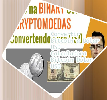 Converter bitcoin em dolar